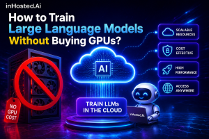 How to Train Large Language Models Without Buying GPUs